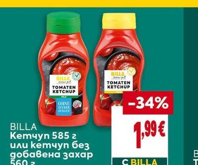 BILLA Кетчуп 585 г или кетчуп без добавена захар 560 г