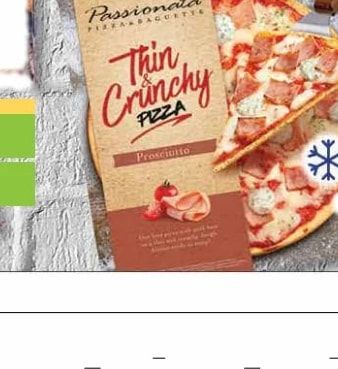 Passionata Thin Crunchy PIZZA Prosciutto