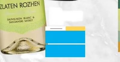 ZLATEN ROZHEN ZLATEN ROZHEN SAUVIGNON BLANC & SANDANSKI MISKET