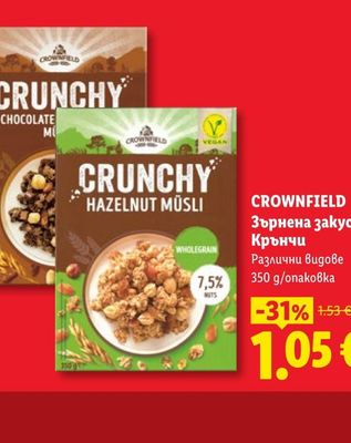 CROWNFIELD Зърнена закуска Крънчи Различни видове