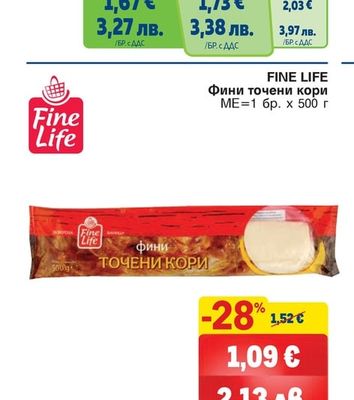 FINE LIFE Фини точени кори